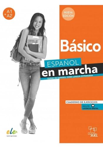 Español en marcha Básico Nueva edición. Cuaderno de ejercicios: Cuaderno de ejercicios Basic Español en marcha Básico Nueva edición. Cuaderno de ejercicios: Cuaderno de ejercicios Basic