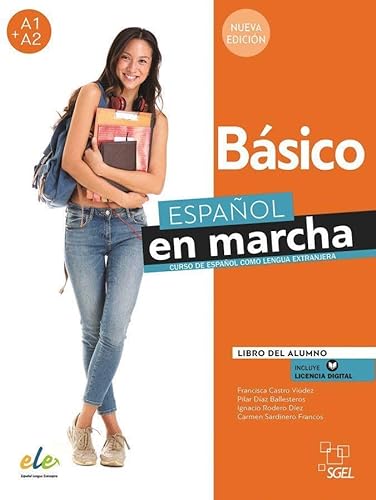 Español en marcha Básico – Nueva edición: Curso de español como lengua extranjera / Libro del Alumno / Kursbuch + Code