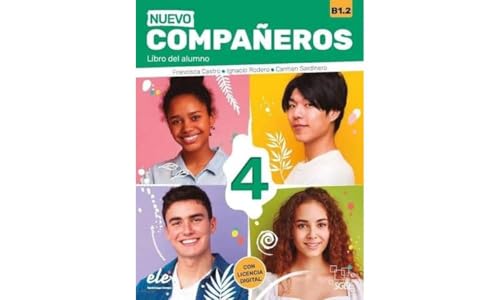 Nuevo Compañeros 4 - Libro del alumno: Libro del alumno + licencia digital (B1.2)