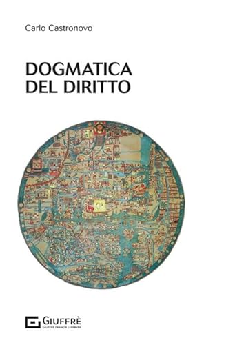 Dogmatica del diritto Dogmatica del diritto von Giuffrè