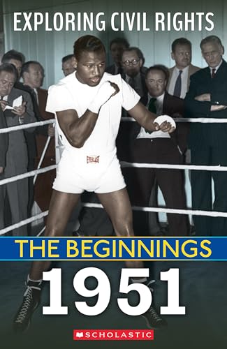 The Beginnings 1951 (Exploring Civil Rights) von Franklin Watts