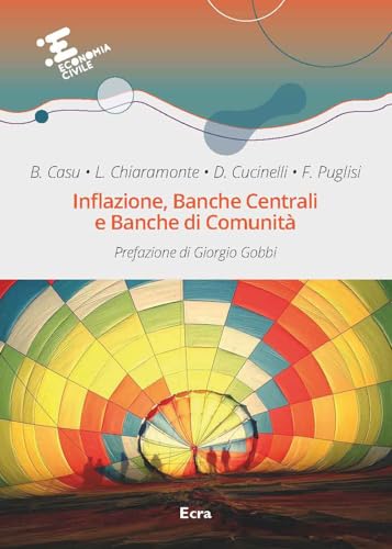 Inflazione, banche centrali e banche di comunità (Economia civile) von Ecra
