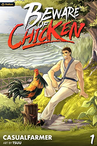 Beware of Chicken: A Xianxia Cultivation Novel (Beware of Chicken, 1, Band 1) von Podium Publishing ULC