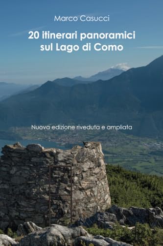 20 itinerari panoramici sul Lago di Como von Youcanprint