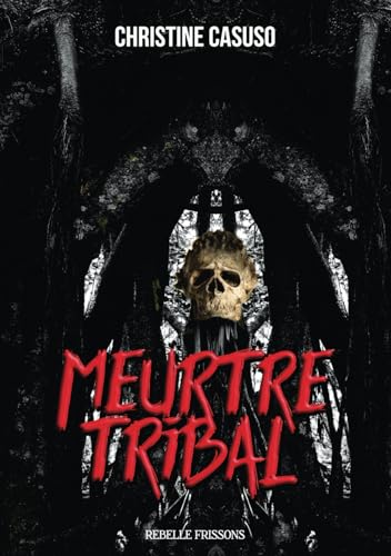 Meurtre tribal von Independently published