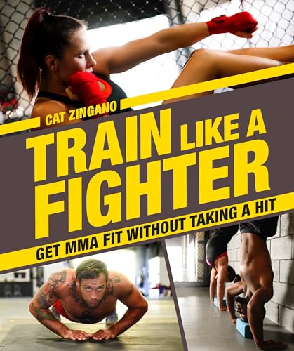 Train Like a Fighter: Get MMA Fit Without Taking a Hit von DK