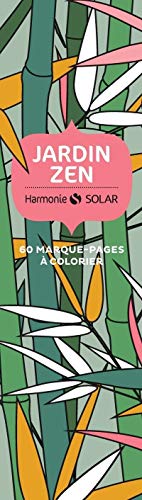 Marque page jardin zen: 60 marque-pages à colorier