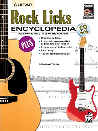 Rock Licks Encyclopedia: 300 Licks in the Styles of the Masters, Book & CD von Alfred Music