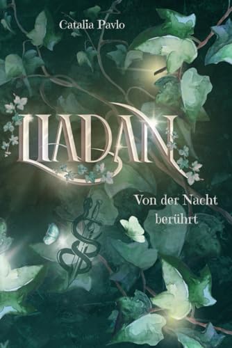Liadan: Von der Nacht berührt