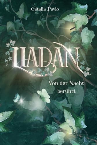 Liadan: Von der Nacht berührt