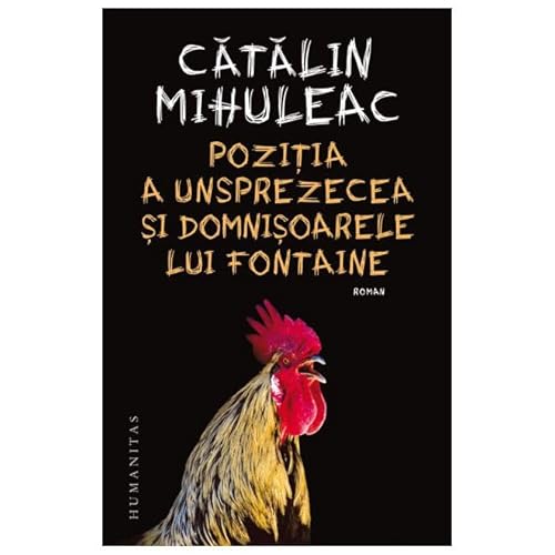Pozitia A Unsprezecea Si Domnisoarele Lui Fontaine von Humanitas