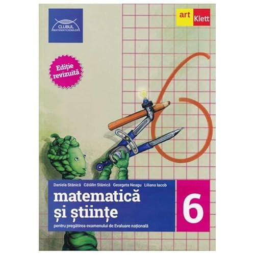 Matematica Si Stiinte Pentru Pregatirea Examenului De Evaluare Nationala. Clasa 6 Matematica Si Stiinte Pentru Pregatirea Examenului De Evaluare Nationala. Clasa 6 von Grupul Editorial Art