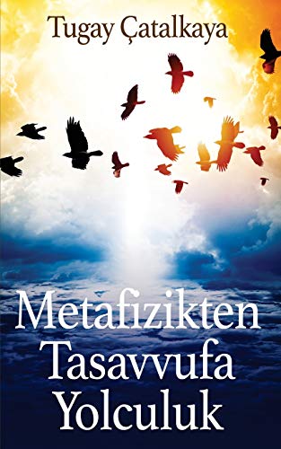 Metafizikten Tasavvufa Yolculuk von Bookcity.Co