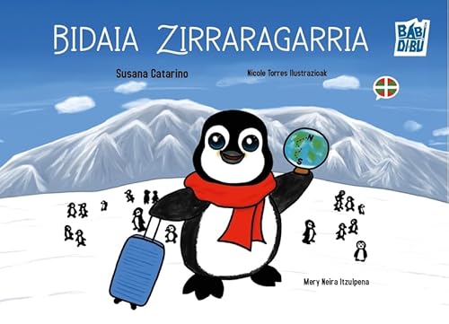 Bidaia Zirraragarria von BABIDI-BÚ