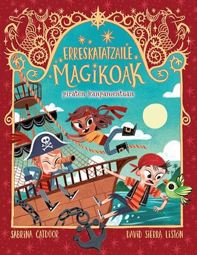 Erreskatatzaile Magikoak 4. Piraten kanpamentuan (Los Rescatadores Mágicos, Band 84)