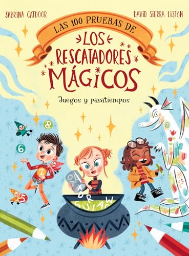 Las 100 pruebas de los Rescatadores Mágicos. Juegos y pasatiempos