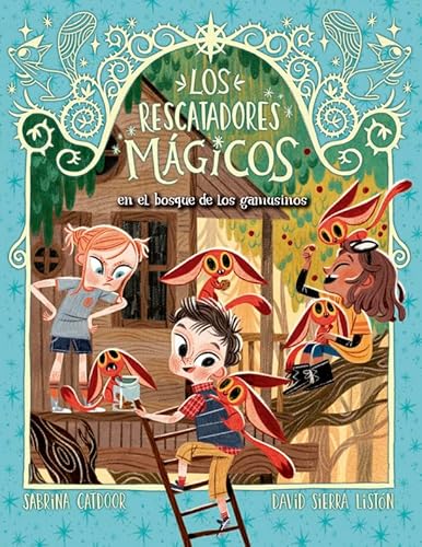 Los Rescatadores Mágicos 8. El bosque de los gamusinos von laGalera