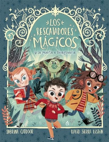 Los Rescatadores Mágicos Y La Puerta a Imaginaria von laGalera