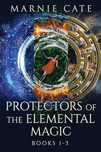 Protectors of the Elemental Magic - Books 1-3 von Next Chapter
