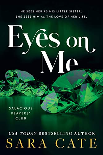 Eyes on Me (Salacious Players' Club) von Sourcebooks Casablanca