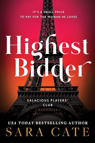 Highest Bidder (Salacious Players' Club) von Sourcebooks Casablanca