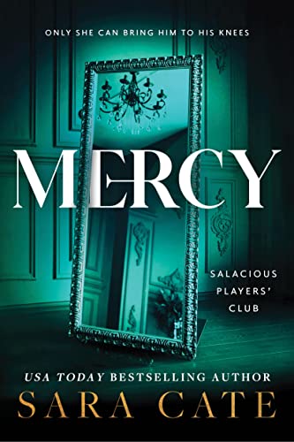 Mercy (Salacious Players' Club) von Sourcebooks Casablanca