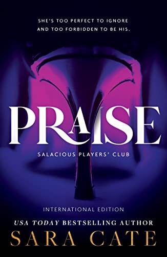 Praise (Salacious Players' Club) von Sourcebooks LLC