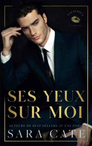 Ses yeux sur moi - French edition (Salacious Players' Club, Band 2)