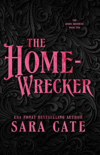 The Home-wrecker von Sara Cate Books LLC