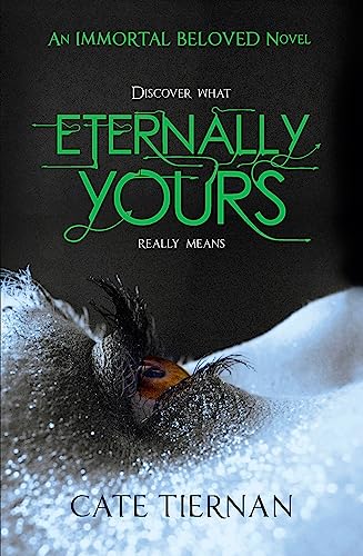 Eternally Yours (Immortal Beloved Book Three)