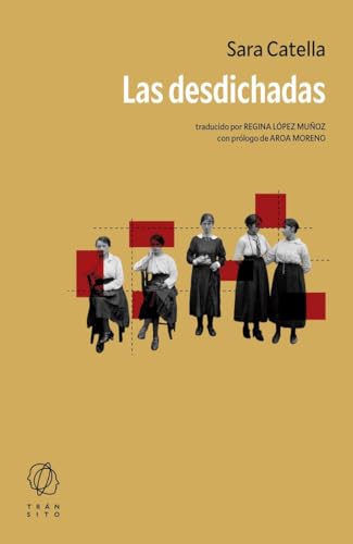 Las desdichadas von Editorial Tránsito