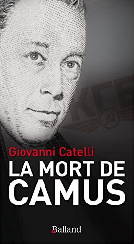 LA MORT DE CAMUS