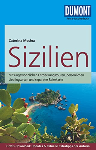 DuMont Reise-Taschenbuch Reiseführer Sizilien: mit Online-Updates als Gratis-Download