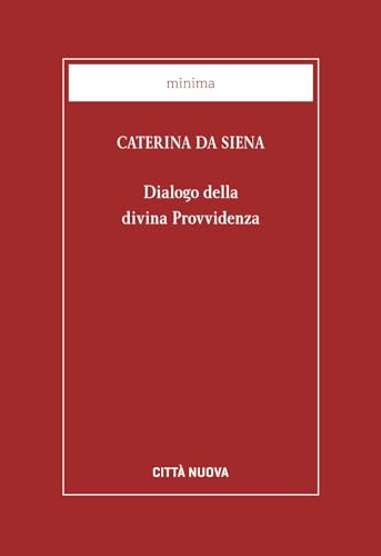 Dialogo della divina provvidenza (Minima) von CITTÀ NUOVA