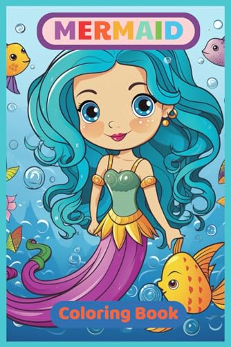 Mermaid Coloring Book: Fun and Awesome Facts von Independently published