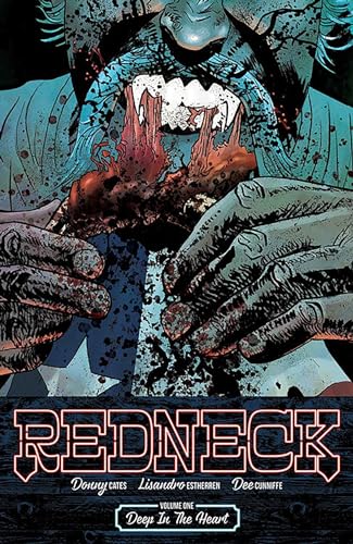 Redneck Volume 1: Deep in the Heart (REDNECK TP)