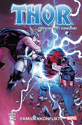 Thor: König von Asgard: Bd. 3: Familienkonflikte von Panini