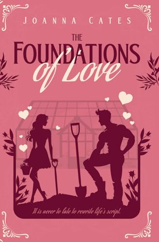 The Foundations of Love von Independent Publishing Network