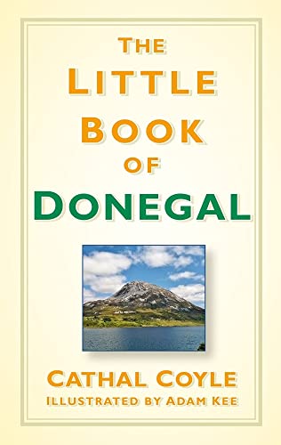 The Little Book of Donegal von History Press