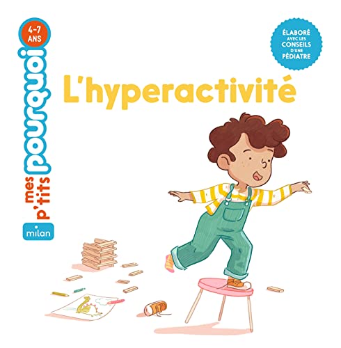 L'hyperactivité L'hyperactivité von MILAN