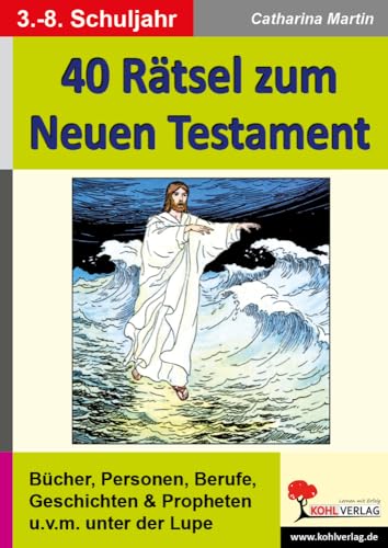 40 Rätsel zum Neuen Testament