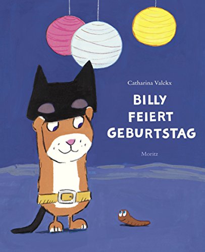 Billy feiert Geburtstag: Bilderbuch von Moritz