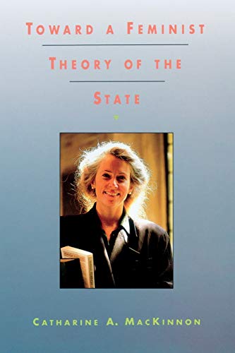Toward a Feminist Theory of the State von Harvard University Press