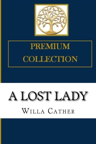 A Lost Lady A Lost Lady