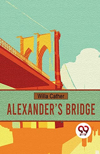 Alexander's Bridge von DOUBLE 9 BOOKSLLP