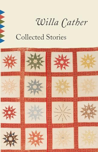 Collected Stories of Willa Cather (Vintage Classics)