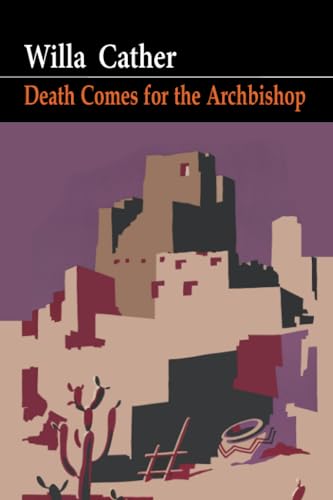 Death Comes for the Archbishop Death Comes for the Archbishop