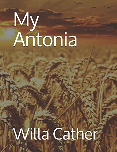 My Antonia von Independently published