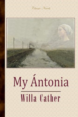 My Ántonia My Ántonia von Independently published