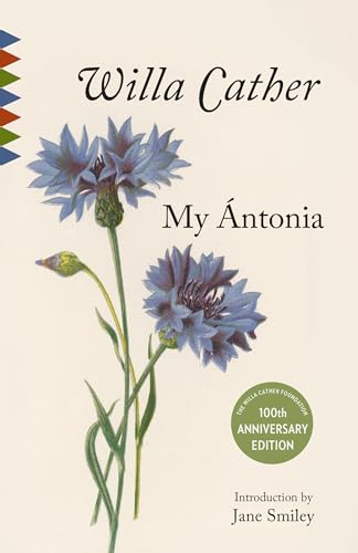 My Antonia: Introduction by Jane Smiley (Vintage Classics) von Vintage